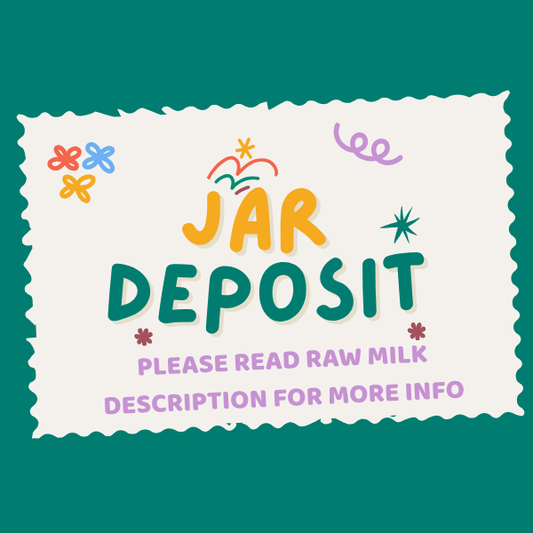 Raw Milk Jar Deposit